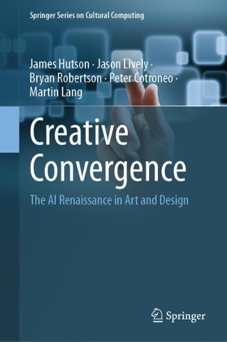 Creative Convergence: The AI Renaissance in Art and Design. 2024 ed.