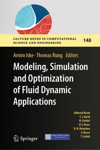 Modeling, Simulation and Optimization of Fluid Dynamic Applications.