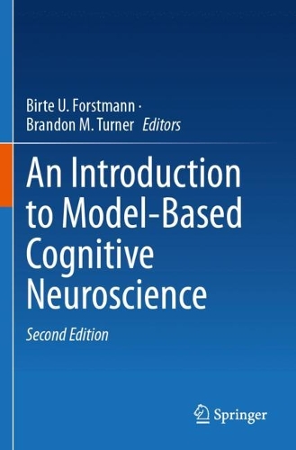 An Introduction to Model-Based Cognitive Neuroscience. Second Edition 2024