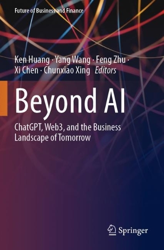 Beyond AI: ChatGPT, Web3, and the Business Landscape of Tomorrow.