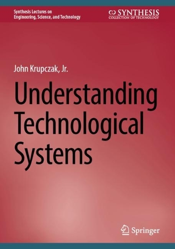 Understanding Technological Systems. 2024 ed.