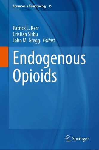 Endogenous Opioids: From Basic Science to Biopsychosocial Applications. 2024 ed.