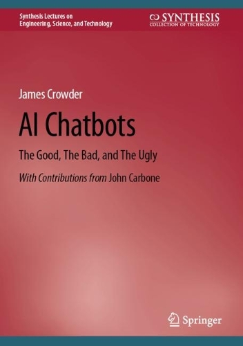 AI Chatbots: The Good, The Bad, and The Ugly. 2024 ed.