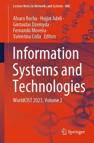Information Systems and Technologies: WorldCIST 2023, Volume 2. 2024 ed.
