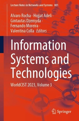 Information Systems and Technologies: WorldCIST 2023, Volume 3. 1st ed. 2024
