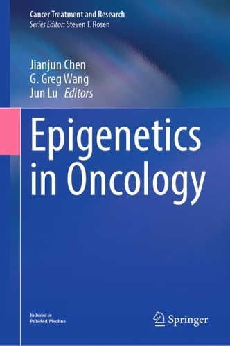 Epigenetics in Oncology. 2023 ed.