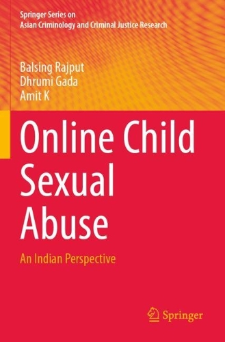 Online Child Sexual Abuse: An Indian Perspective.