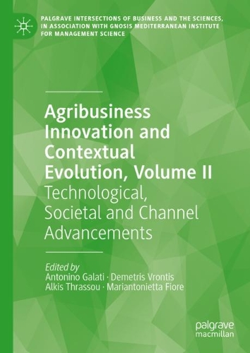 Agribusiness Innovation and Contextual Evolution. Volume II