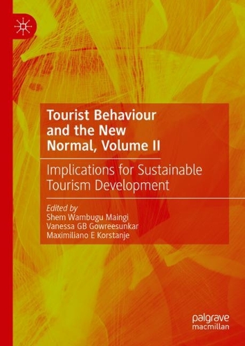 Tourist Behaviour and the New Normal. Volume II