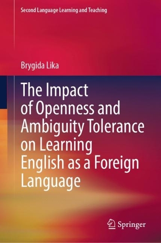 The Impact of Openness and Ambiguity Tolerance on Learning English as a Foreign Language.