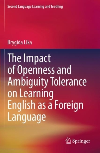 The Impact of Openness and Ambiguity Tolerance on Learning English as a Foreign Language.