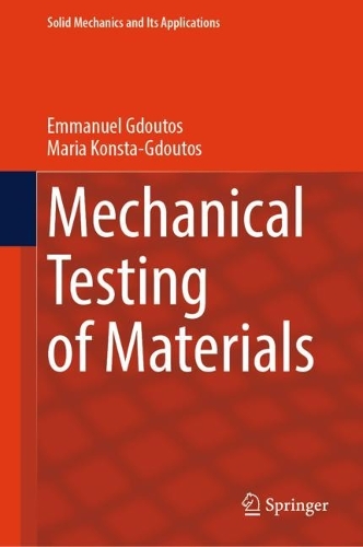 Mechanical Testing of Materials. 2024 ed.