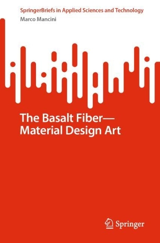 The Basalt Fiber-Material Design Art. 1st ed. 2023