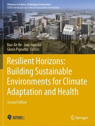 Resilient Horizons: Building Sustainable Environments for Climate Adaptation and Health. Second Edition 2023