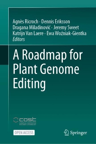 A Roadmap for Plant Genome Editing. 2024 ed.