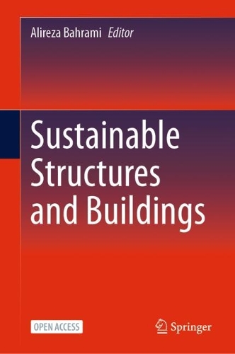 Sustainable Structures and Buildings. 1st ed. 2024