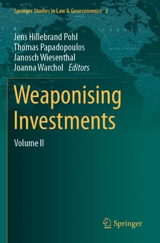 Weaponising Investments: Volume II.
