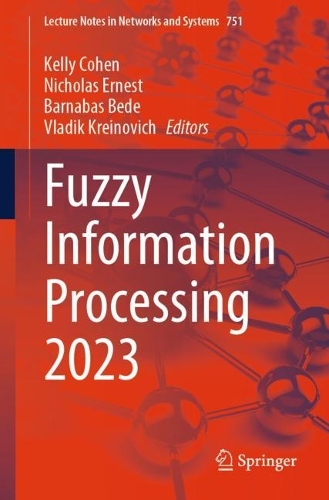 Fuzzy Information Processing 2023. 1st ed. 2023
