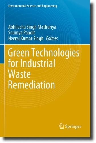 Green Technologies for Industrial Waste Remediation.