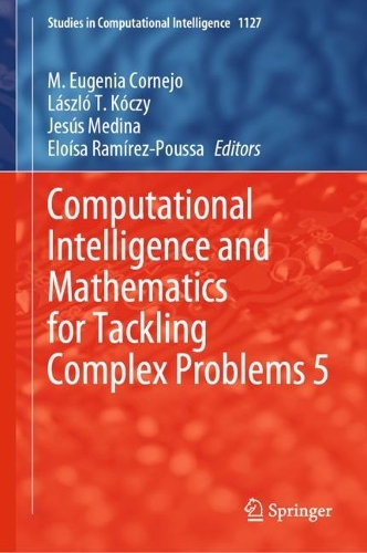 Computational Intelligence and Mathematics for Tackling Complex Problems 5. 2024 ed.
