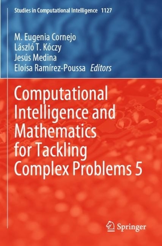 Computational Intelligence and Mathematics for Tackling Complex Problems 5.