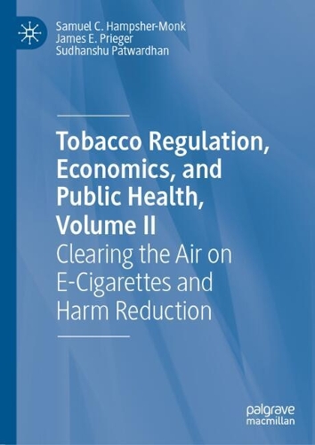 Tobacco Regulation, Economics, and Public Health. Volume II