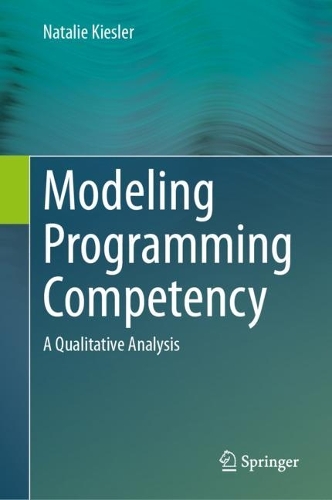 Modeling Programming Competency: A Qualitative Analysis. 2024 ed.