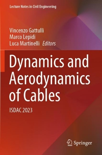 Dynamics and Aerodynamics of Cables: ISDAC 2023.