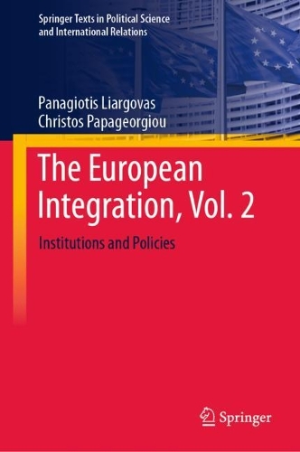 The European Integration. Vol. 2