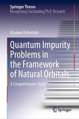 Quantum Impurity Problems in the Framework of Natural Orbitals: A Comprehensive Study. 2024 ed.