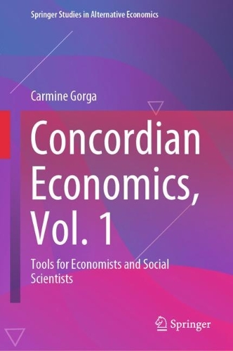 Concordian Economics. Vol. 1