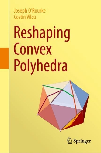 Reshaping Convex Polyhedra.