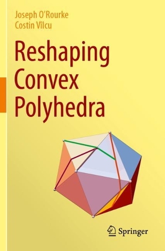 Reshaping Convex Polyhedra.
