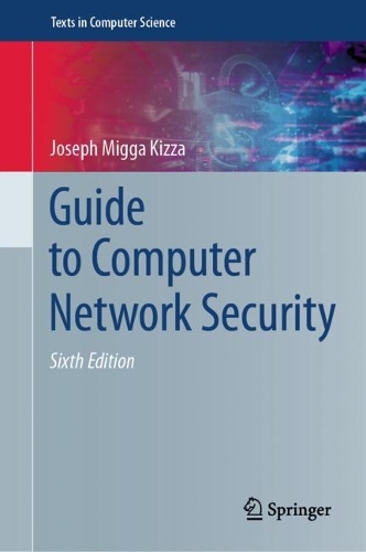 Guide to Computer Network Security. Sixth Edition 2024