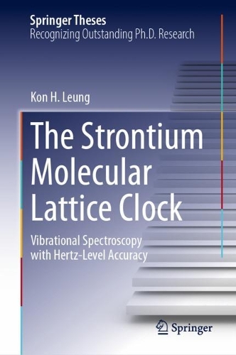 The Strontium Molecular Lattice Clock: Vibrational Spectroscopy with Hertz-Level Accuracy. 2024 ed.