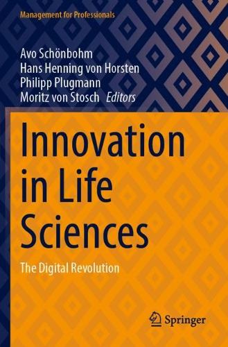 Innovation in Life Sciences: The Digital Revolution.