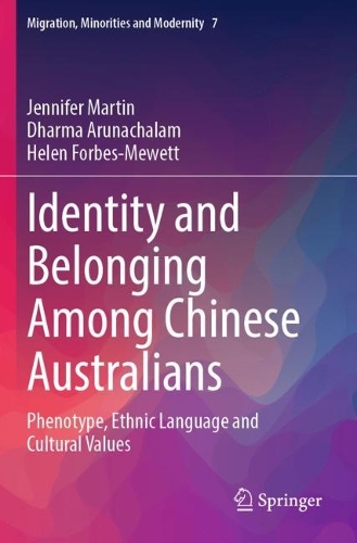 Identity and Belonging Among Chinese Australians: Phenotype, Ethnic Language and Cultural Values.