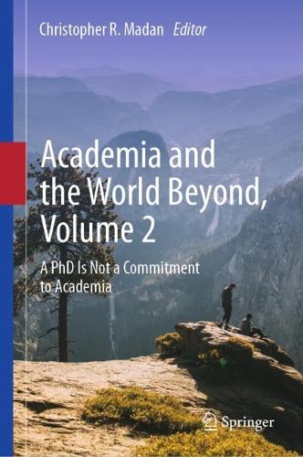 Academia and the World Beyond. Volume 2