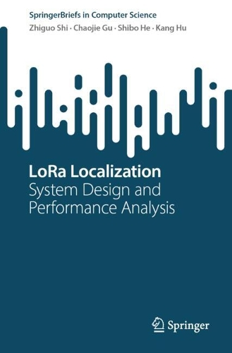 LoRa Localization: System Design and Performance Analysis. 2024 ed.