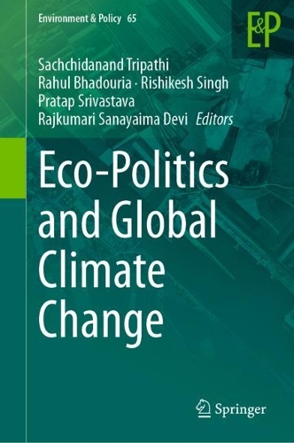 Eco-Politics and Global Climate Change. 2023 ed.