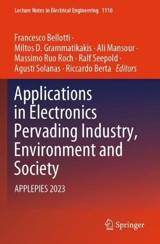 Applications in Electronics Pervading Industry, Environment and Society: APPLEPIES 2023.