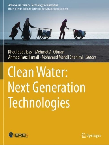 Clean Water: Next Generation Technologies.