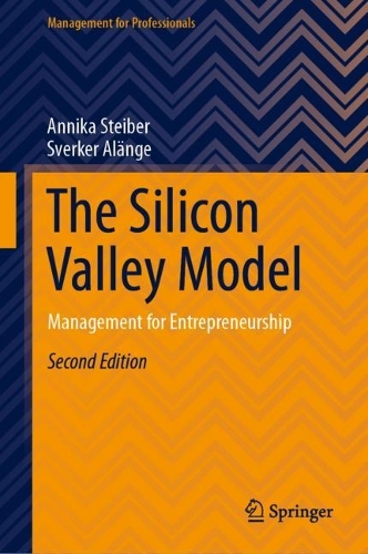 The Silicon Valley Model