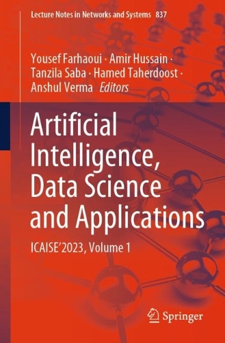 Artificial Intelligence, Data Science and Applications: ICAISE'2023, Volume 1. 2024 ed.