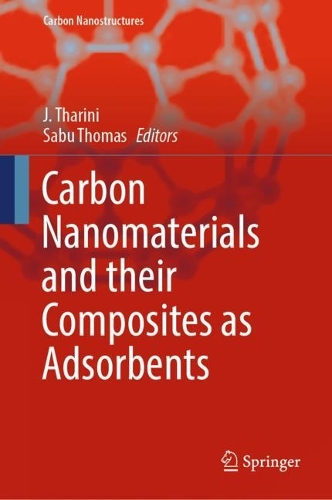 Carbon Nanomaterials and their Composites as Adsorbents. 2024 ed.