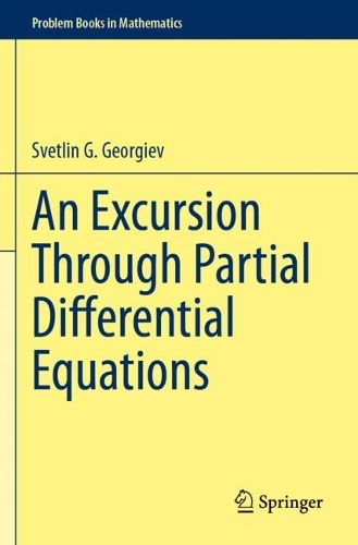 An Excursion Through Partial Differential Equations.