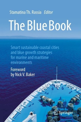 The Blue Book: Smart sustainable coastal cities and blue growth strategies for marine and maritime environments. 2024 ed.
