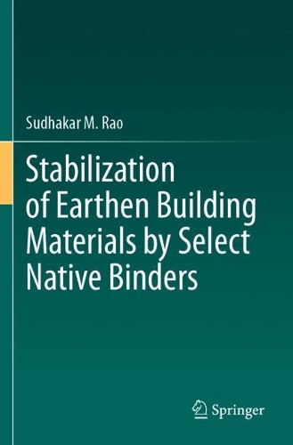 Stabilization of Earthen Building Materials by Select Native Binders.