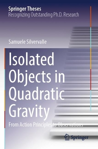 Isolated Objects in Quadratic Gravity: From Action Principles to Observations.