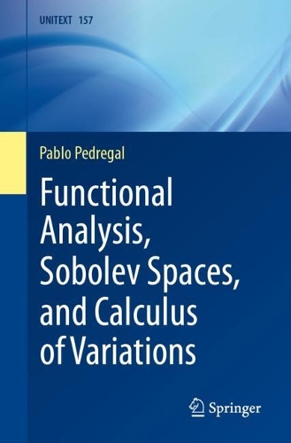 Functional Analysis, Sobolev Spaces, and Calculus of Variations.